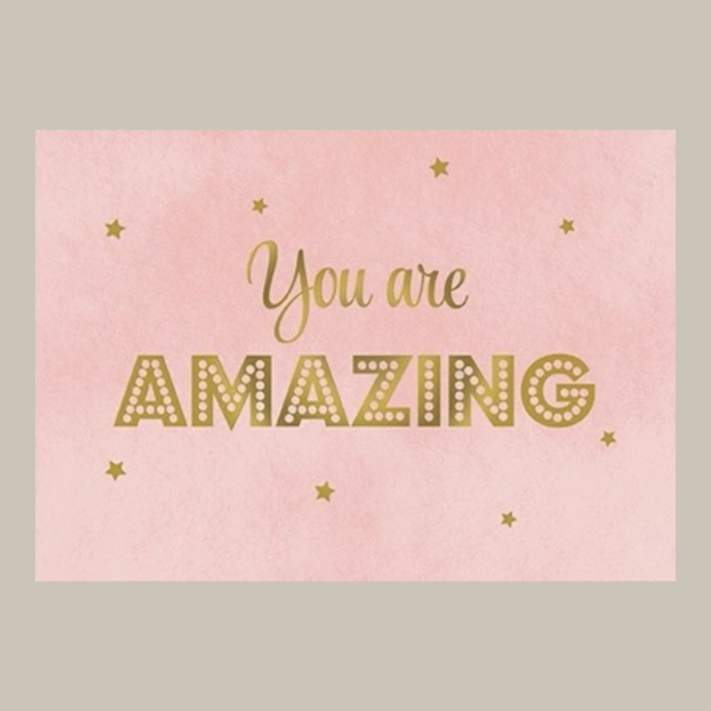 Postcard. You are Amazing