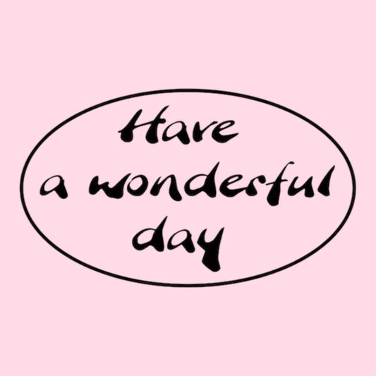 Glorex Reliefeinlage Have a wonderful day