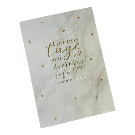 Postcard. Birthdays are great but I like yours the best