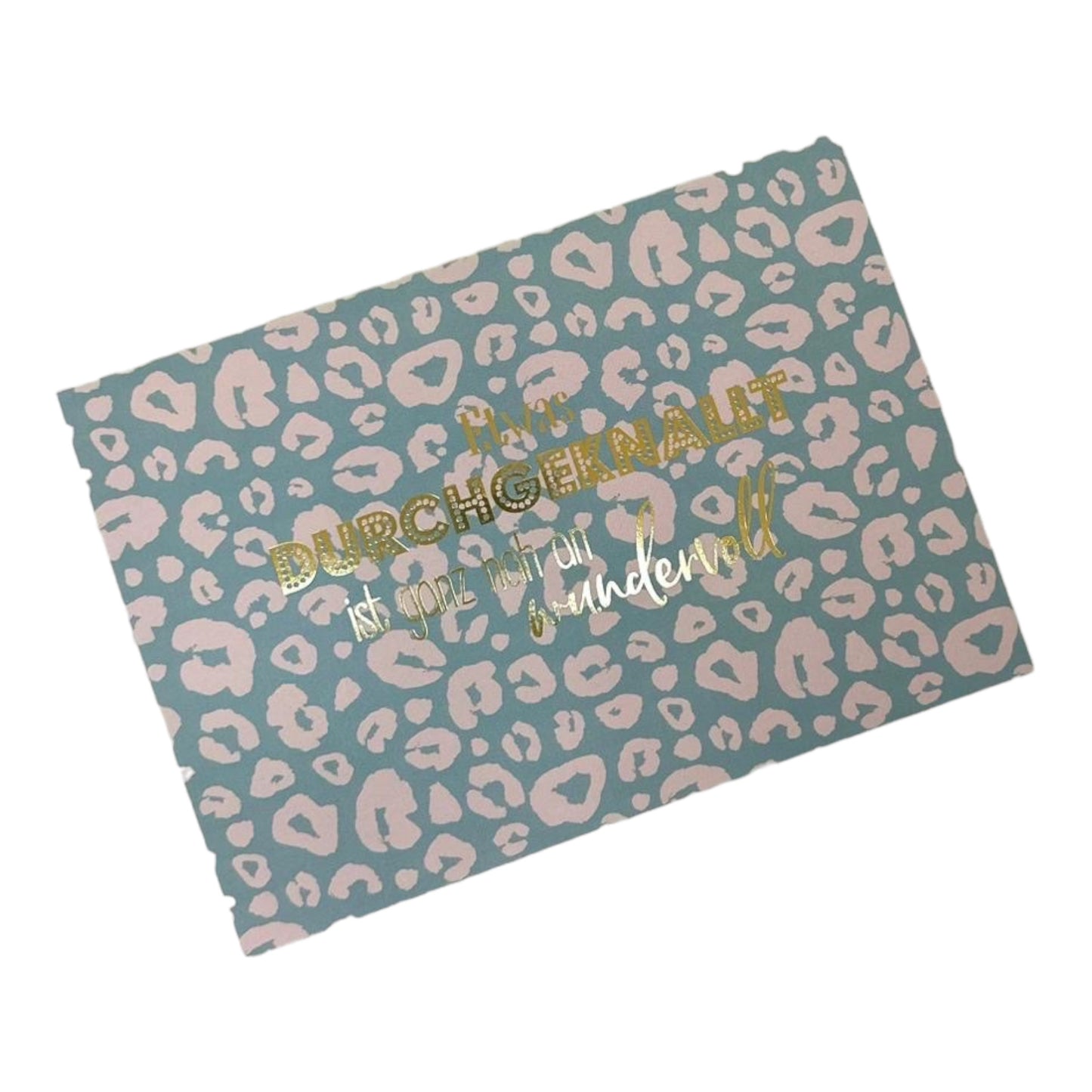 Postcard. A little crazy and very close to wonderful